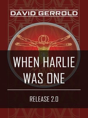 cover image of When HARLIE Was One